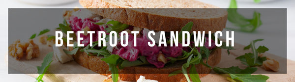 Beetroot Sandwich - Mumbai Sanctuary Recipe - Purpose Jewelry